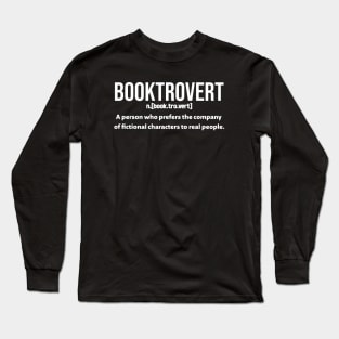 Booktrovert definition - white text Long Sleeve T-Shirt